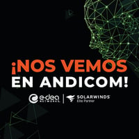 E-dea en Andicom 2024: AIOps The Future Starts Here.